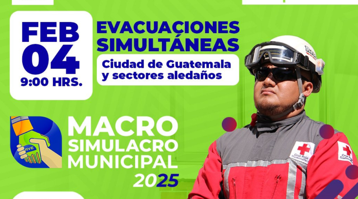 El Macro Simulacro Municipal 2025 es una de las actividades más importantes para la prevención de desastres en Guatemala.