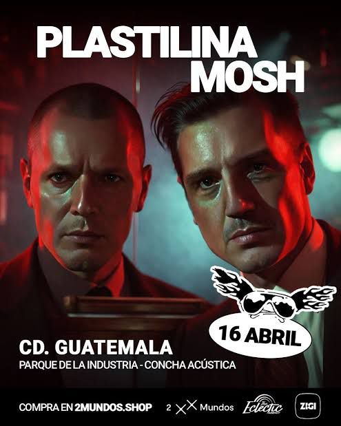 Plastilina Mosh en Guatemala.